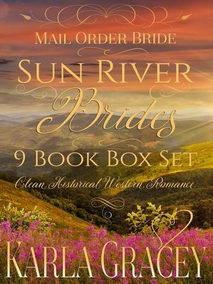 cover image of Mail Order Bride--Sun River Brides 9 book Box Set (Clean Historical Western Romance)